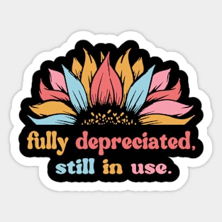 Fully Depreciated Still In Use Retro Accountant Accounting Sticker